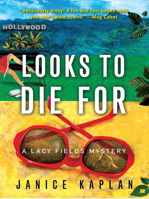 Title details for Looks to Die For by Janice Kaplan - Wait list